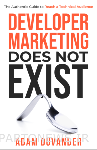 جلد کتاب - بازاریابی توسعه دهنده وجود ندارد - Adam DuVander