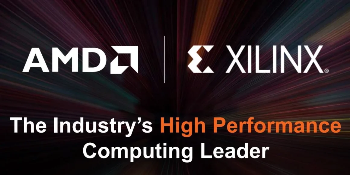 AMD and Xilinx