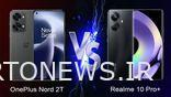 OnePlus Nord 2T در مقابل Realme 10 Pro+: طراحی، صفحه نمایش، مقایسه ویژگی ها