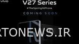 Microsite سری Vivo V27 در Flipkart فعال می شود و راه اندازی هند را تأیید می کند