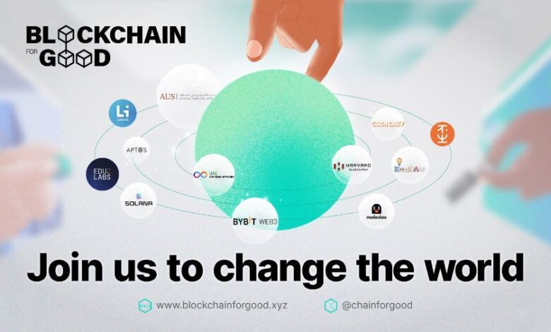 Blockchain for Good Alliance (BGA) Web3 را برای تأثیر اجتماعی متحد می کند، راه اندازی در Blockchain Life دبی با Bybit Web3، کلوپ بلاک چین هاروارد، بنیاد Solana، Moledao، Aptos، ICP.Hub UAE، Alchemy Pay به عنوان شرکای کلیدی – بیانیه مطبوعاتی Bitcoin News