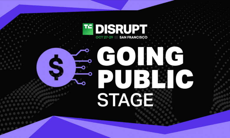 TechCrunch Disrupt 2025 Going Public Stage w/logo