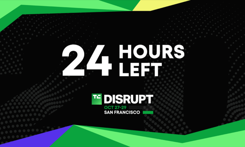 TechCrunch Disrupt 2025 24 hours left